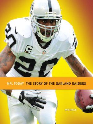 cover image of The Story of the Oakland Raiders